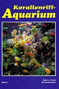 Korallenriff Aquarium Band 1